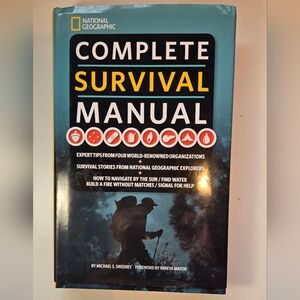 National Geographic Complete Survival Manual